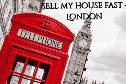 Sell House Fast London